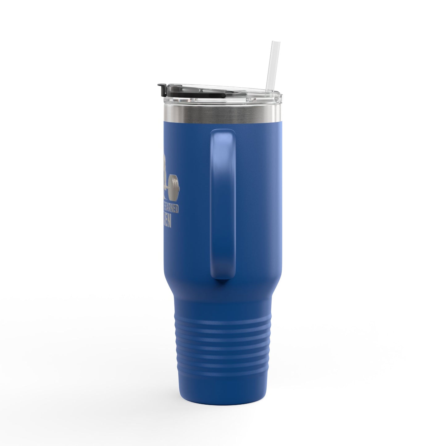 40oz Insulated Travel Mug — "The Strength Is Earned Not Given" Gym Motivation Tumbler