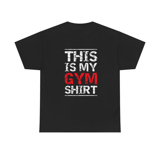 Black gym shirt with bold white and red text saying 'This Is My Gym Shirt' for funny workout apparel.