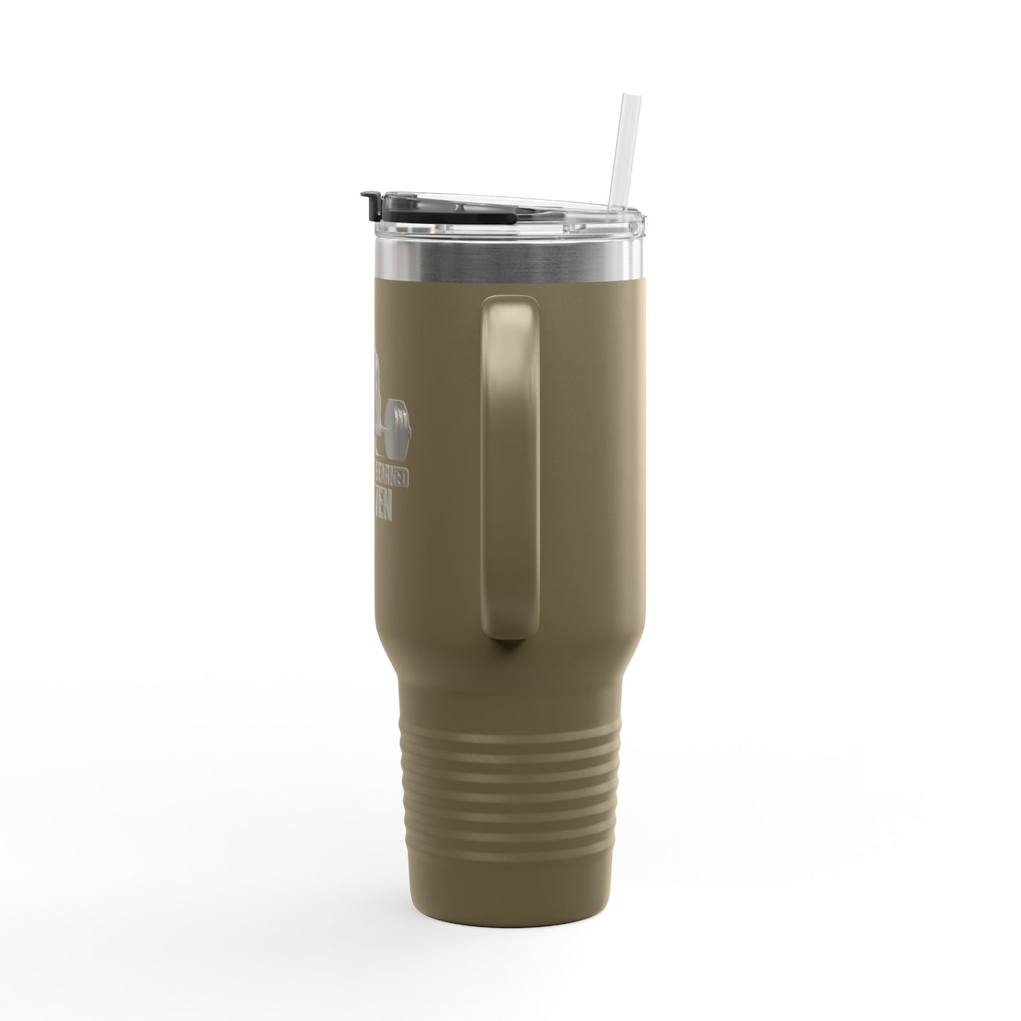 40oz Insulated Travel Mug — "The Strength Is Earned Not Given" Gym Motivation Tumbler