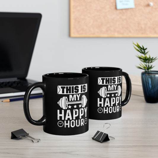 Person holding a black mug with This Is My Happy Hour barbell gym graphic.