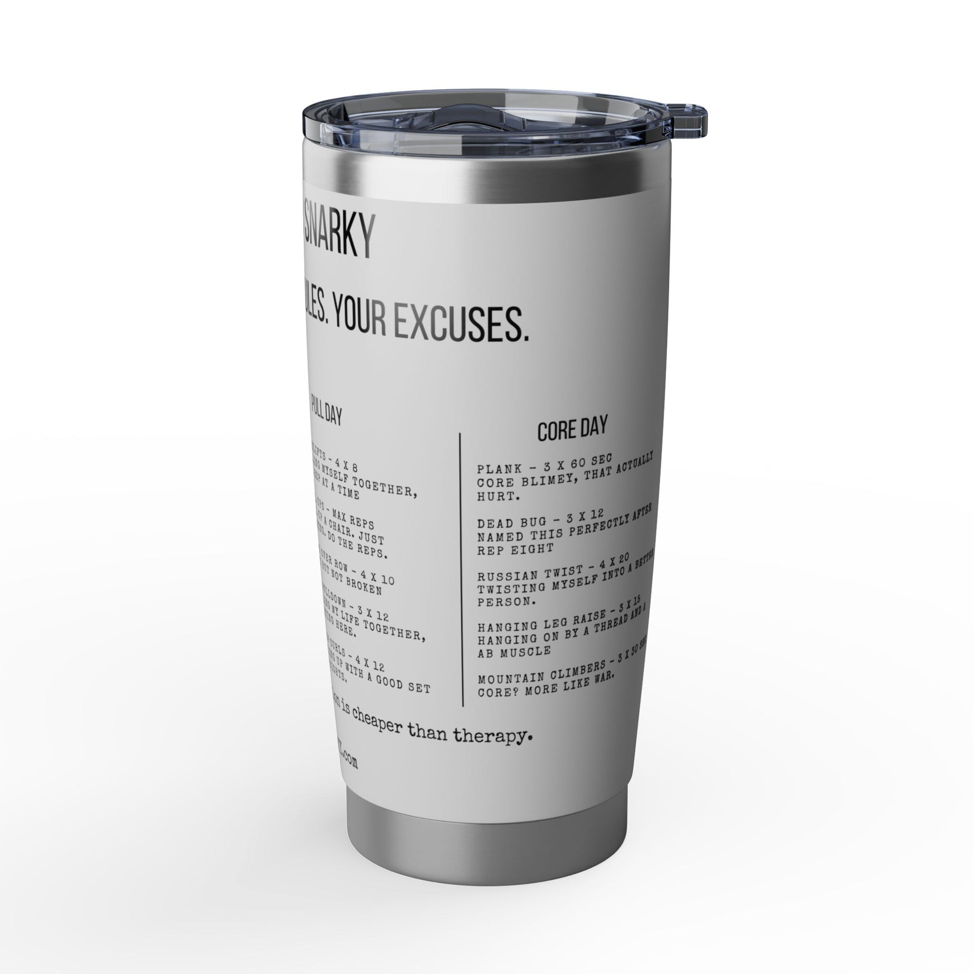 Stainless steel tumbler with motivational text on a white background